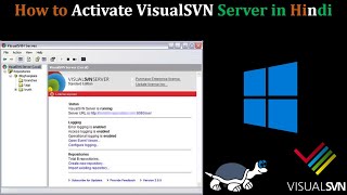 How to Activate VisualSVN Server in Microsoft Windows Server License Product Key Crack Hindi [upl. by Luemas]