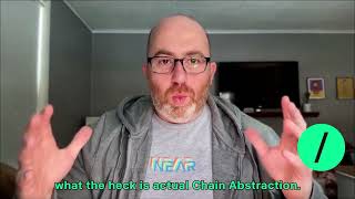 Introduction to NEARs Chain Abstraction Simplifying CrossBlockchain Interactions [upl. by Doig]