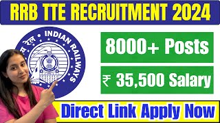 RRB TTE Recruitment 2024  RRB TTE New Vacancy 2024  RRB TTE Form Date 2024 ✅ [upl. by Adiel]