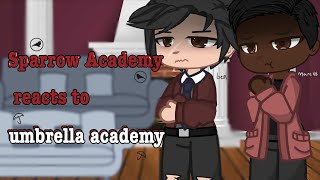 Sparrow Academy reacts to umbrella Academy  12 [upl. by Onder129]