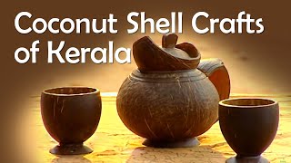 Coconut Shell Crafts  Kerala Handicrafts  Ecofriendly Crafts  Kerala Tourism [upl. by Kachine730]