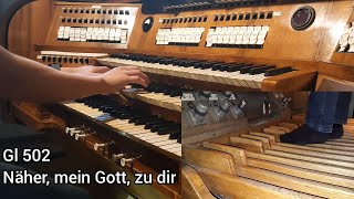 Näher mein Gott zu dir  Orgel  Gl 502  Schalmei 4 [upl. by Assila]