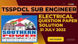 TSSPDCL Sub Engineer Question paper solution 31 July 2022  mahatranscoae tsspdcl mpscelectrical [upl. by Zacharie]