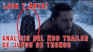 ¡REENCUENTRO DE ARYA Y JON Análisis 2do quotTRAILERquot de Juego de Tronos [upl. by Llenej]