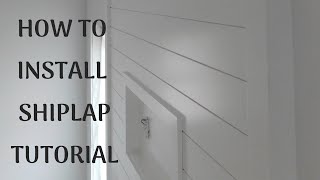 How To Install Shiplap [upl. by Adamsun]