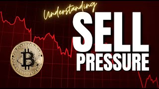 Sell Pressure  Understanding it Bitcoin Crypto CTKSMethod [upl. by Okim]