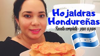 CÓMO Hacer HOJALDRAS HONDUREÑAS  cómo hacer HOJUELAS Hondureñas RECETA paso a paso [upl. by Geminian]