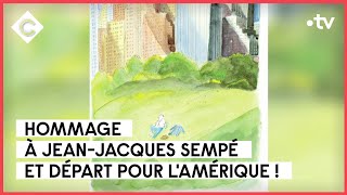 JeanJacques Sempé  son Amérique à lui  L’Oeil de Pierre Lescure  C à Vous  10102022 [upl. by Durham592]