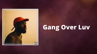 Brent Faiyaz  Gang Over Luv Lyrics [upl. by Najram322]