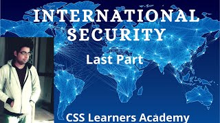 Lecture 13  International Security [upl. by Lotsirhc892]