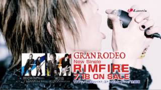 GRANRODEO  RIMFIRE  short ver [upl. by Norse441]