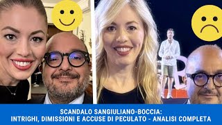 Scandalo SangiulianoBoccia Intrighi Dimissioni e Accuse di Peculatoone  Analisi Completa [upl. by Ballinger790]