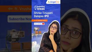 Shree Tirupati Balajee IPO Upcoming IPO in India 💹 IPO Date amp Review 📈 Angel One [upl. by Inek]