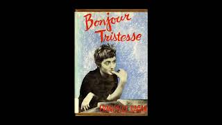 Françoise Sagan  Bonjour tristesse livre audio [upl. by Min]