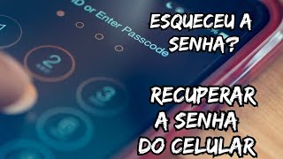 Esqueceu a senha do celular Como recuperar a senha do celular sem precisar formatar [upl. by Selinski]