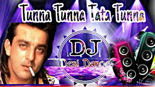 Tunna Tunna Tata Tunna Remix Dj  Desi Fadu Dance base  by DJ Sagar Rath [upl. by Arlinda]