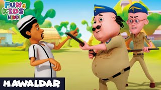 Hawaldar  हवालदार  मोटू पतलू  Episode 45  Fun 4 Kids  Hindi  Super Comedy Cartoon [upl. by Rubliw]