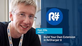 Build Your Own Extension in ReSharper 8 [upl. by Lynden]