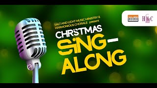 Christmas Sing Along 2023  Harmonious Chorale Ghana [upl. by Annahavas792]