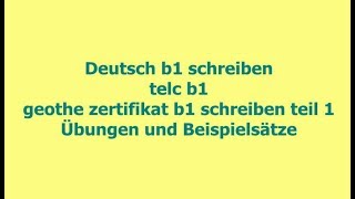 b1 Brief schreiben lernen mit Beispiele 2019 [upl. by Liarret]