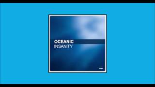 Oceanic  Insanity Original Version From 1991 [upl. by Fitz]