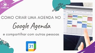 Como criar uma agenda compartilhada no Google Agenda [upl. by Laney]