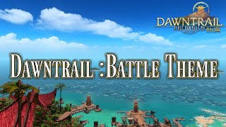 【FF14】Dawntrail  Battle Theme [upl. by Ylicis732]