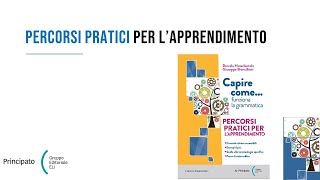 quotCapire come funziona la grammatica Percorsi pratici per lapprendimentoquot [upl. by Arvonio554]