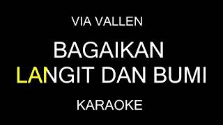 Bagaikan langit dan bumi via vallen karaoke [upl. by Hannon]