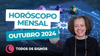 Horóscopo Mensal Outubro 2024 TODOS OS SIGNOS ✨ [upl. by Ahsii]