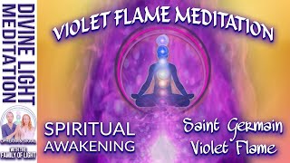 VIOLET FLAME ENERGY CLEARING amp PROTECTION MEDITATION with SAINT GERMAIN amp ARCHANGEL MICHAEL [upl. by Sammons216]