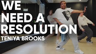 quotWe Need a Resolutionquot  Intermediate Hip Hop  Teniya Brooks [upl. by Adnuhsed]