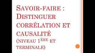 SES  Révision des savoirfaire  Distinguer corrélation et causalité 1ère et terminale [upl. by Anecuza]