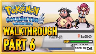 Pokemon SoulSilver  Walkthrough  Gameplay  Lets Play  Part 6 [upl. by Bilat]