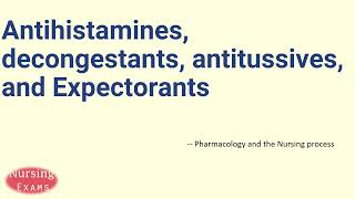 Antihistamines decongestants antitussives and Expectorants  Pharmacology  Nursing school [upl. by Alton]