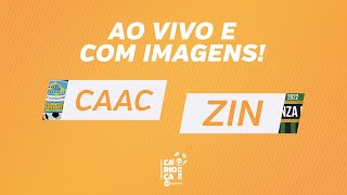 AO VIVO E COM IMAGENS CAAC BRASIL X ZINZANE [upl. by Maddis254]