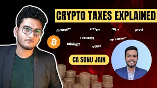 CRYPTO TAX QUESTIONS ANSWERED  AIRDROP FUTURES TRADING GIFTING p2p Mining TAXES EXPLAINED INDIA [upl. by Eanahc]