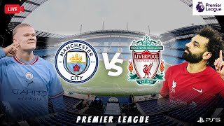 Man City VS Liverpool  PREMIER LEAGUE  Live Score  EaFc24  PS5  4k [upl. by Alakim]