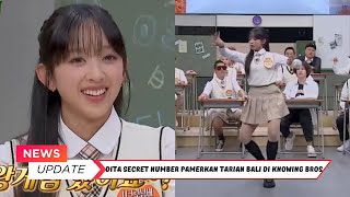 Dita SECRET NUMBER Bawakan Tarian Bali di Preview Knowing Bros Ep 405 Bikin Bangga [upl. by Radnaxela766]