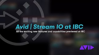 Avid  Stream IO at IBC 2024 [upl. by Kirsten]