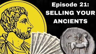 Episode 21 How to Consign Your Ancient Coins [upl. by Thursby531]