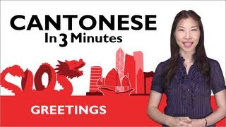 Learn Cantonese  Cantonese Greetings  How to Greet People in Cantonese [upl. by Nakhsa]