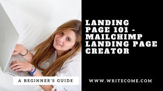 Landing Page101  Mailchimp Landing Page Creator [upl. by Alleiram]