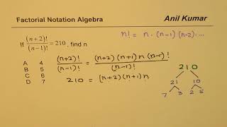 Factorial Notation Algebra Find n if 210  n2n1 [upl. by Atterol]