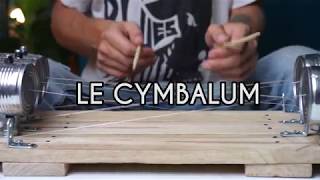 Cymbalum DIY [upl. by Ecnarolf985]