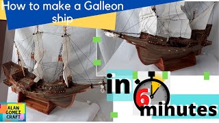 How To make a Galleon Ship [upl. by Reiniar511]