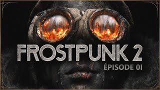 Campagne complète de FROSTPUNK 2 gameplay fr épisode 01 [upl. by Muryh124]