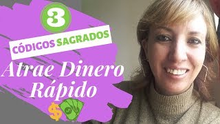 💰 3 Códigos Sagrados para ATRAER DINERO RÁPIDO 💵 [upl. by Thais356]