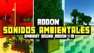 ADDON de SONIDOS AMBIENTALES para MINECRAFT PE 119  AMBIENT SOUND  MODS para MINECRAFT PE 119 [upl. by Zeugirdor]