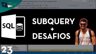 SQL AULA 23 SUBQUERY  DESAFIOS [upl. by Kipp]